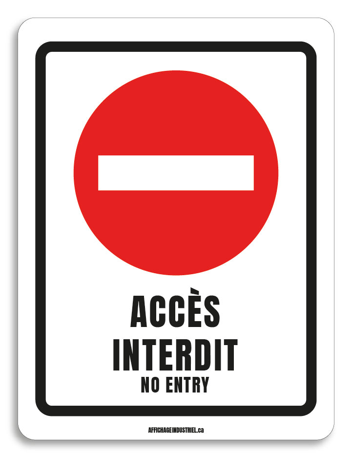 Acc s Interdit AFFICHAGEINDUSTRIEL ca acc-s-interdit-affichageindustriel-ca