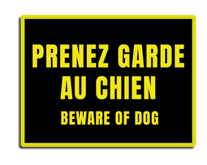 Prenez garde au chien