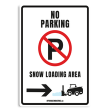 Load image into Gallery viewer, Stationnement interdit | zone de chargement de la neige | flèche droite
