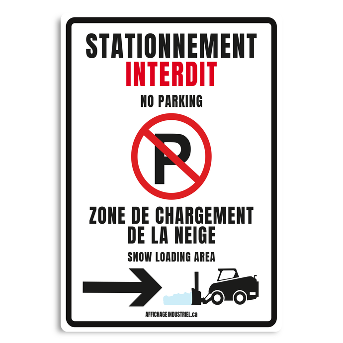 Stationnement interdit | zone de chargement de la neige | flèche droite