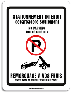 Stationnement interdit - Débarcadère seulement