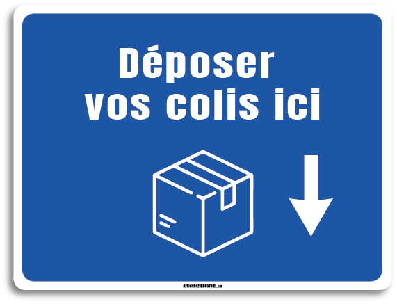 Déposer colis ici