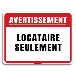 Avertissement- Locataire seulement