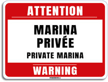 Load image into Gallery viewer, Attention marina privée
