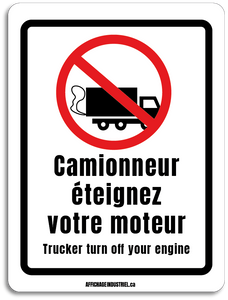 Camionneur éteignez votre moteur