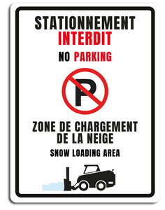 Stationnement interdit | zone de chargement de la neige