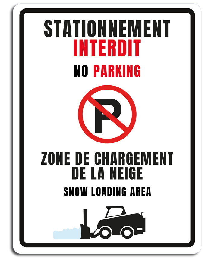 Stationnement interdit | zone de chargement de la neige