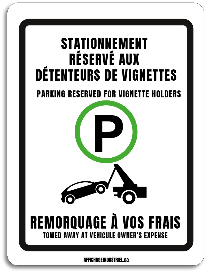 Stationnement réservé aux détendeurs de vignettes