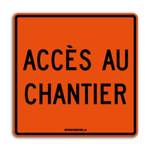 Load image into Gallery viewer, Accès chantier
