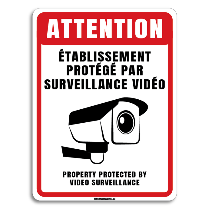 Attention - Établissement protégé par surveillance vidéo