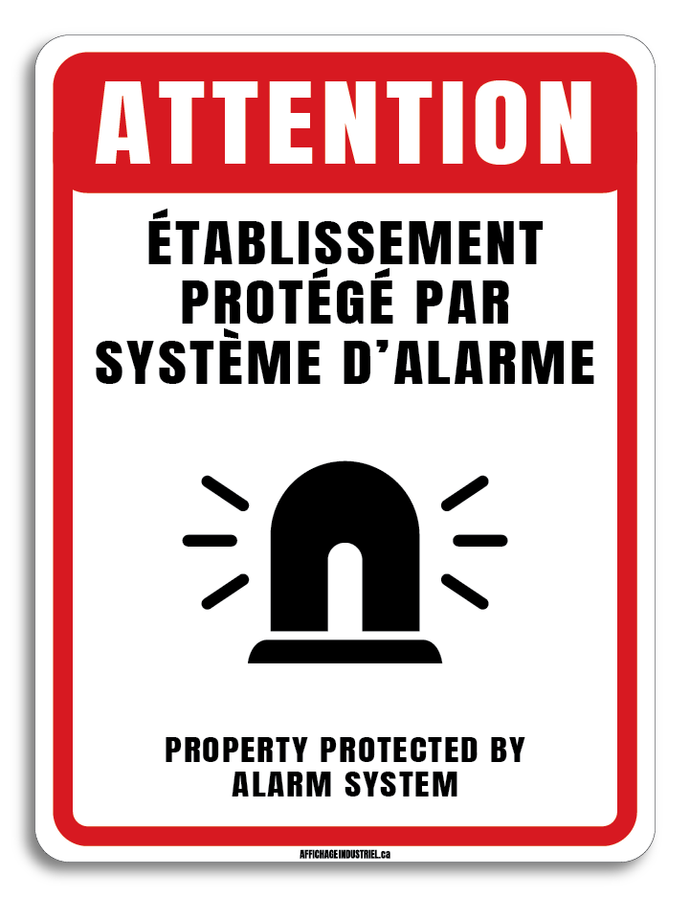 Attention - Établissement protégé par système d'alarme