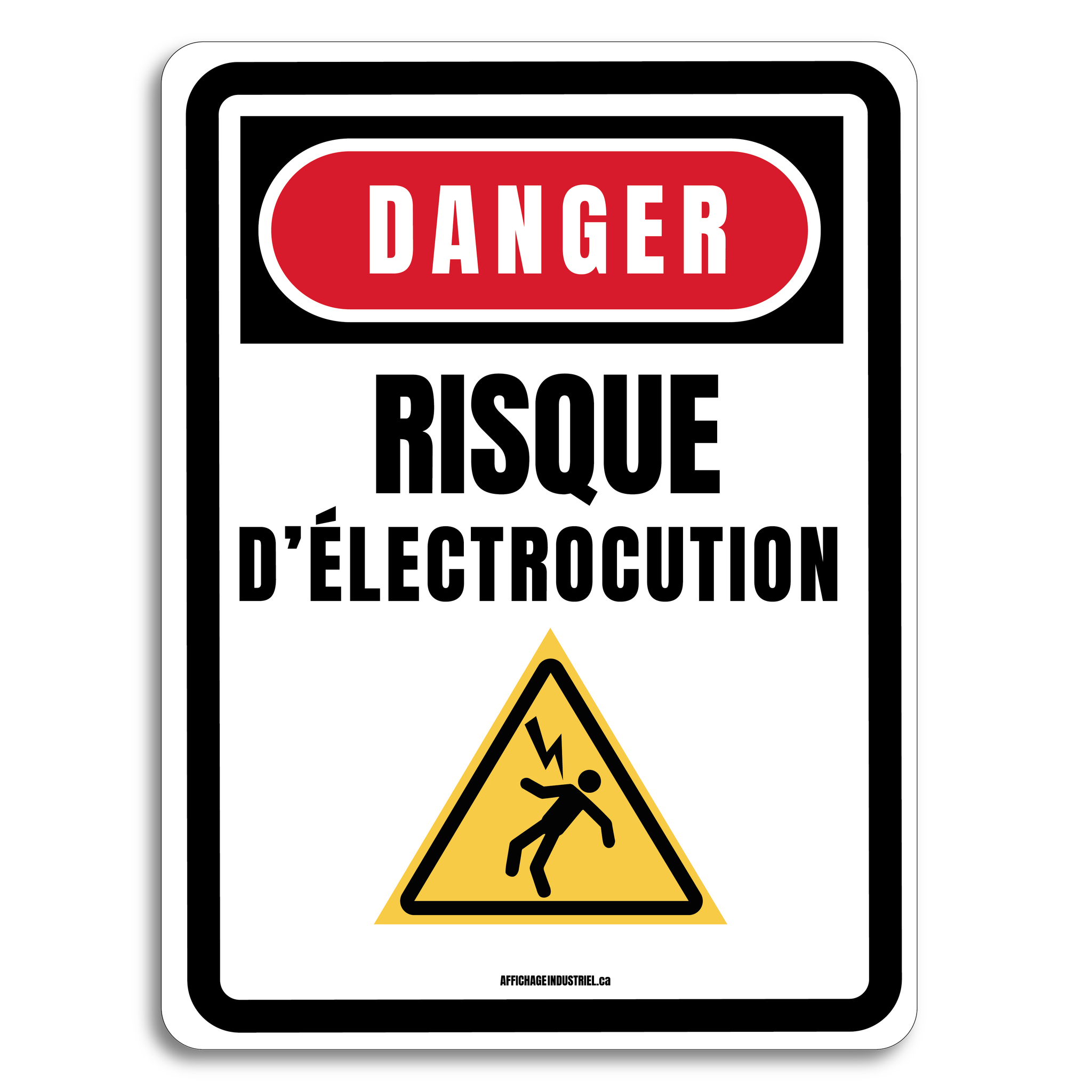 Danger Risque d'électrocution – AFFICHAGEINDUSTRIEL.ca